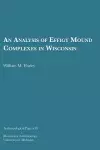 An Analysis of Effigy Mound Complexes in Wisconsin Volume 59 cover