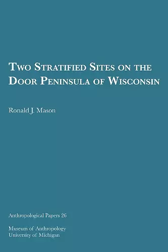 Two Stratified Sites on the Door Peninsula of Wisconsin Volume 26 cover