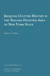 Iroquois Culture History in the Niagara Frontier Area of New York State Volume 16 cover