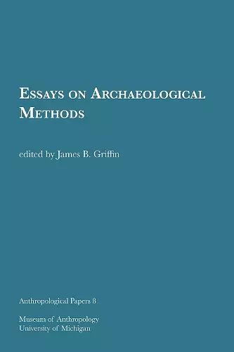 Essays on Archaeological Methods Volume 8 cover