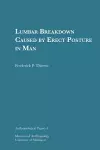 Lumbar Breakdown Caused by Erect Posture in Man Volume 4 cover