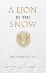 A Lion in the Snow cover