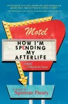 How I’m Spending My Afterlife cover
