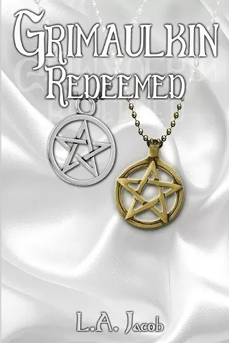 Grimaulkin Redeemed cover