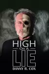 High on a Lie cover