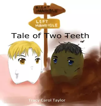 Tale of Two Teeth cover