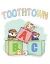 Toothtown ABCs cover