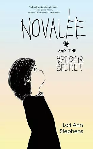 Novalee and the Spider Secret cover