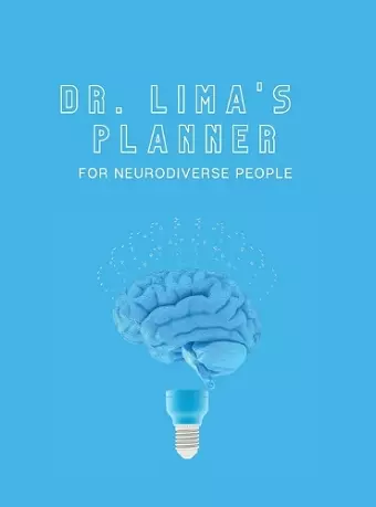 Dr. Lima's Planner for Neurodiverse People cover