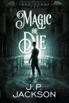 Magic or Die cover