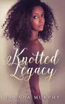 Knotted Legacy cover