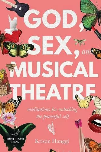 God, Sex, and Musical Theatre cover