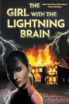 The Girl with the Lightning Brain cover