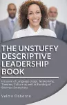 The Unstuffy Descriptive Leadership Book - Revised Edition cover