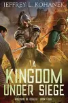 A Kingdom Under Siege cover