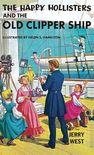 The Happy Hollisters and the Old Clipper Ship cover