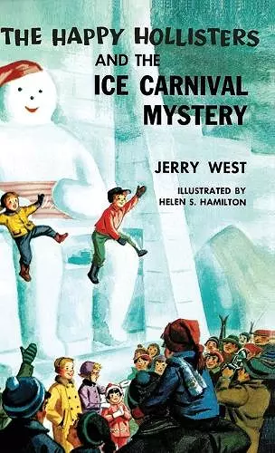 The Happy Hollisters and the Ice Carnival Mystery cover