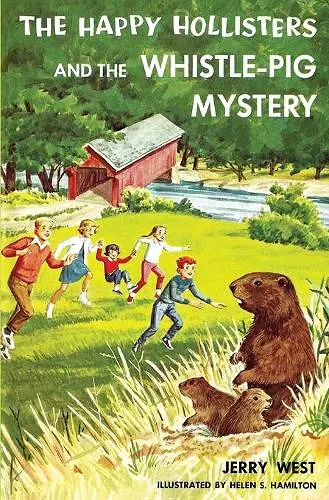 The Happy Hollisters and the Whistle-Pig Mystery cover