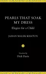 Pearls That Soak My Dress cover