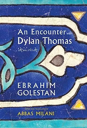 An Encounter with Dylan Thomas cover