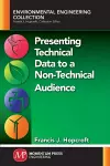 Presenting Technical Data to a Non-Technical Audience cover