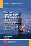 Thermal Management of Electronics, Volume II cover