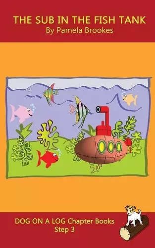 The Sub In The Fish Tank Chapter Book cover