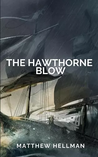 The Hawthorne Blow cover