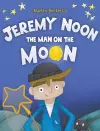 Jeremy Noon the Man on the Moon cover