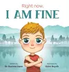 Right Now, I Am Fine cover