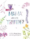 Mama, Where is the Truth cover