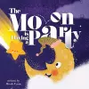 The Moon is Having a Party cover