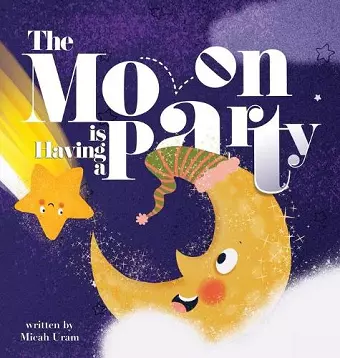 The Moon is Having a Party cover