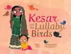 Kesar and the Lullaby Birds cover