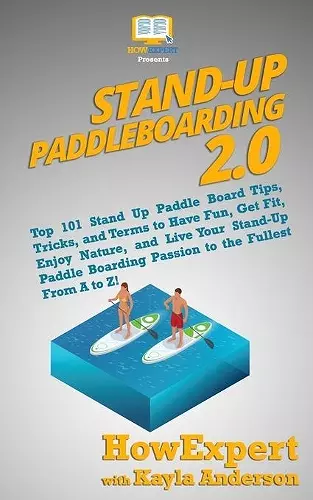 Stand Up Paddleboarding 2.0 cover