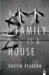 A Family is a House cover