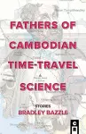 Fathers of Cambodian Time-Travel Science cover