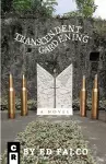 Transcendent Gardening cover