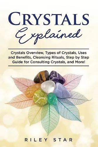 Crystals Explained cover