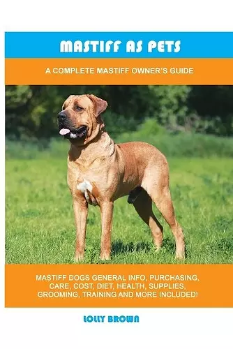 Mastiff as Pets cover