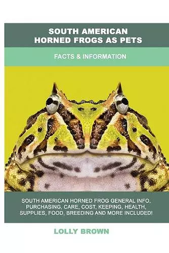 South American Horned Frogs as Pets cover