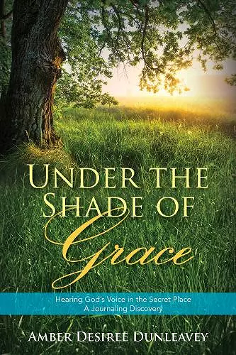 Under the Shade of Grace cover