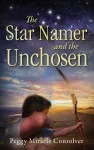 The Star Namer and the Unchosen cover