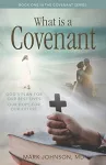 What is a Covenant? cover
