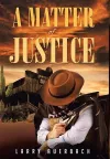 A Matter of Justice cover