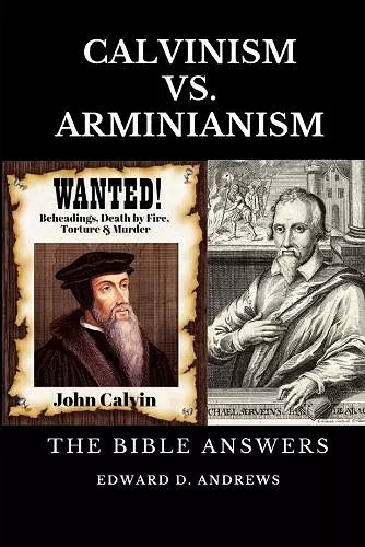 Calvinism vs. Arminianism cover