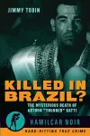 Killed in Brazil? cover