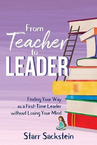 From Teacher to Leader cover