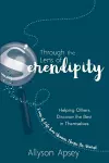 Through the Lens of Serendipity cover