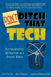 Don't Ditch That Tech cover